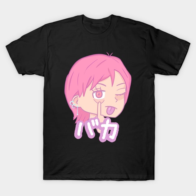 Pink hair girl "Baka" :P T-Shirt by Zakuro